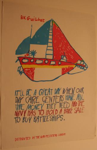 It'll be a great day when our day care centers have all the money they need and the Navy has to hold a bake sale to buy battleships