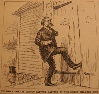 " 'Tis Logan That Is Gently Tapping" from Harper's Weekly, April 3, 1886