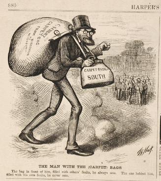 "The Man With The (Carpet) Bags" from Harper's Weekly, November 9, 1872