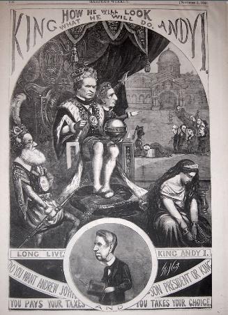 "King Andy" from Harper's Weekly, November 3, 1866