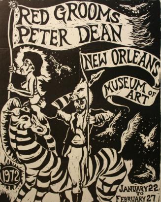 Red Grooms/Peter Dean Exhibtion Poster,  New Orleans